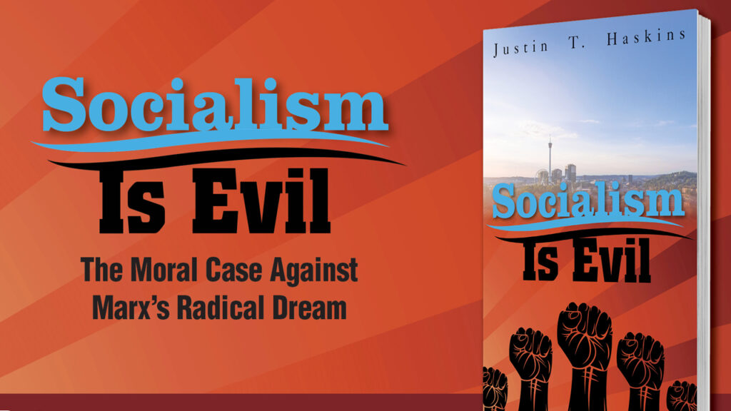 Read The Book For Free! Socialism Is Evil: The Moral Case Against Marx ...